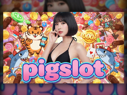pigslot